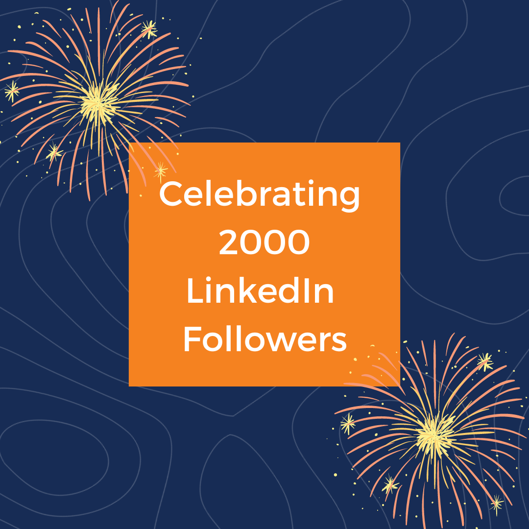 Celebrating 2000 LinkedIn Followers